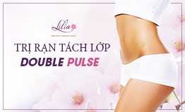 Điều trị rạn công nghệ Double Pulse